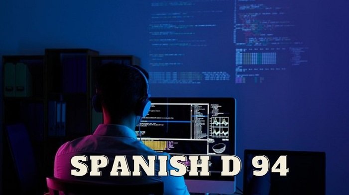 Understanding Spanish D 94: A Primer